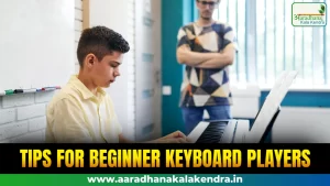 tips for beginner keyboard players