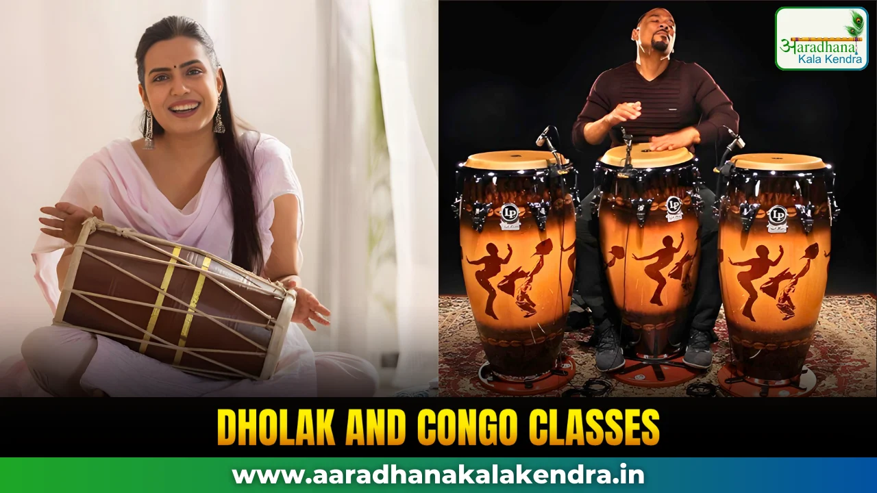 Dholak and Congo Classes