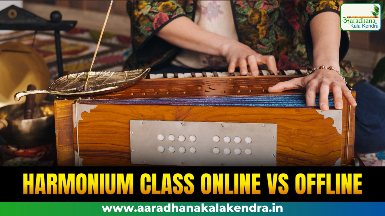 The Best Harmonium Classes Offline vs Online