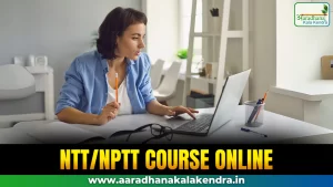 nursery teacher training online ntt nptt course